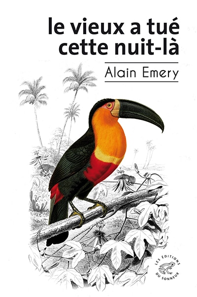 Le Vieux a tué cette nuit-là