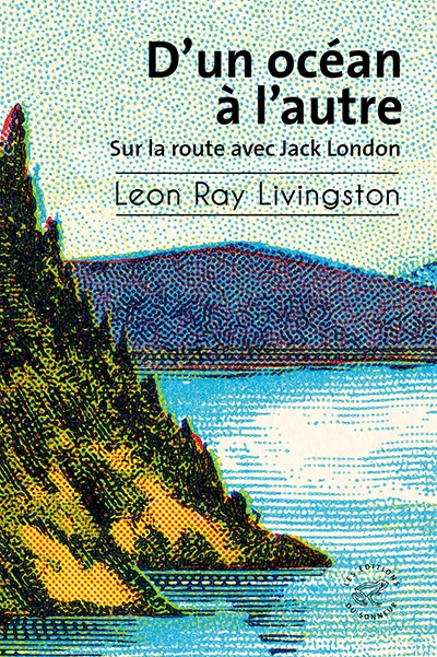 D&rsquo;un océan à l&rsquo;autre