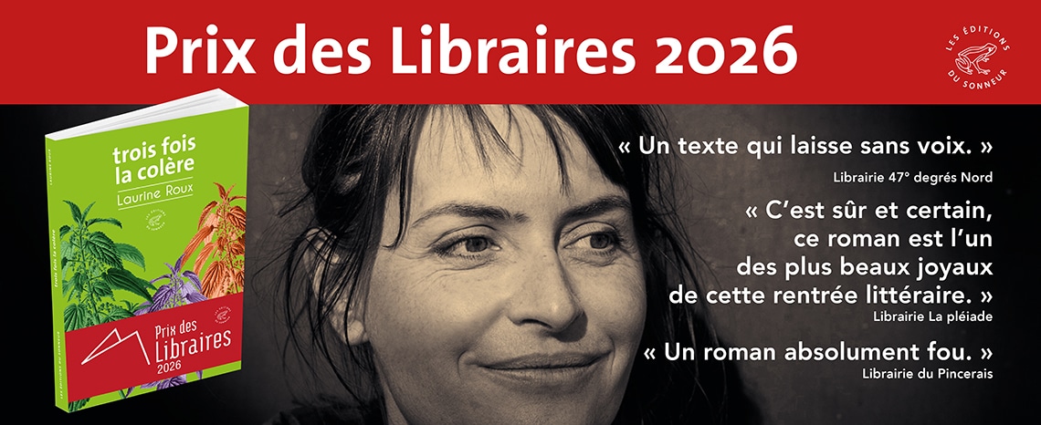 Trois fois la colère de Laurine Roux